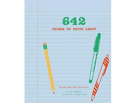 Livro 642 Things to Write About Young Writers Edition de 826 Valencia (Inglês)