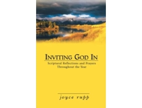 Livro inviting god in de joyce rupp (inglês)