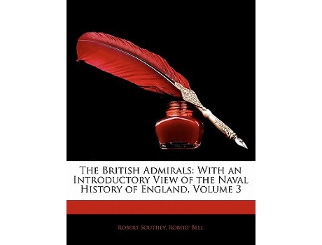 Livro British Admirals de Robert Bell (Inglês)