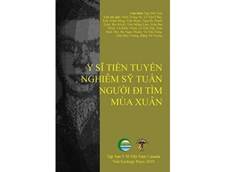 Livro Y Si Ti?n Tuy?n Nghiêm S? Tu?n Ngu?i Ði Tìm Mùa Xuân Vietnamese Edition de The Vinh Ngo (Vietnamita)