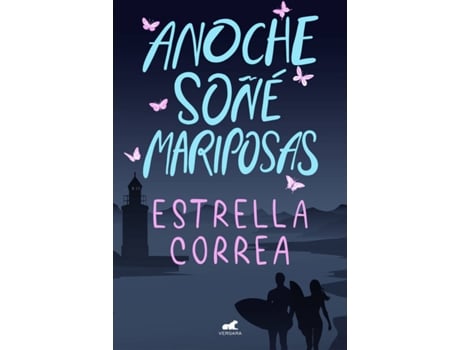 Livro Anoche Soñé Mariposas de Estrella Correa (Espanhol)