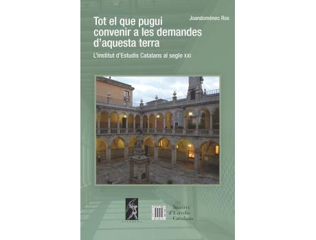 Livro Tot El Que Pugui Convenir A Les Demandes DAquesta Terra de Joandomènec Ros (Catalão)