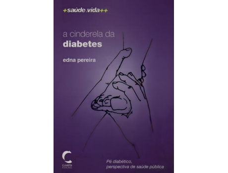 Livro Cinderela Da Diabetes, A de Edna Pereira (Portugués)