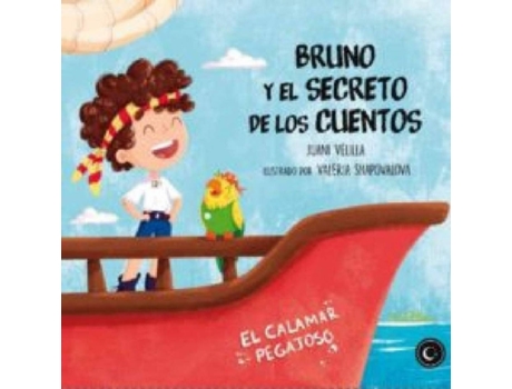 Livro Bruno Y El Secreto De Los Cuentos de Juani Velilla (Espanhol)