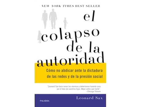 Livro El Colapso De La Autoridad de Leonard Sax (Espanhol)