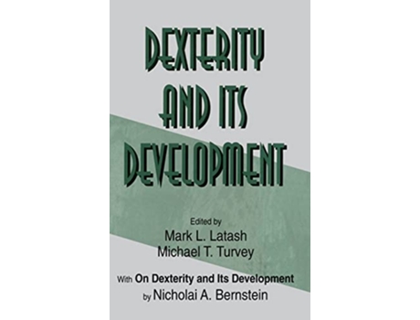 Livro Dexterity and Its Development Resources for Ecological Psychology Series de Nicholai A Bernstein (Inglês)