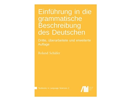 Livro Einführung in die grammatische Beschreibung des Deutschen German Edition de Roland Schäfer (Alemão - Capa Dura)