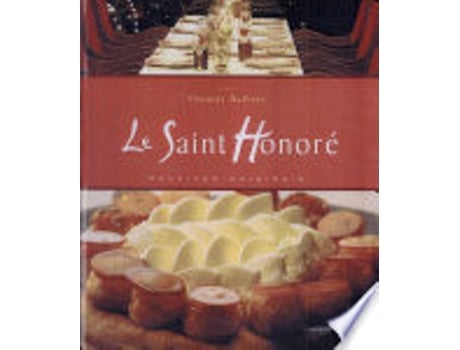 Livro SAINT HONORE, LE - RECEITAS ORIGINAIS de BARBARA, DANUSIA (Português do Brasil)