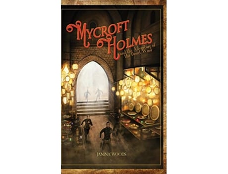 Livro Mycroft Holmes and the Adventure of the Desert Wind de Janina Woods (Inglês)