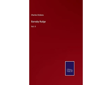 Livro Barnaby Rudge Vol II de Charles Dickens (Inglês - Capa Dura)