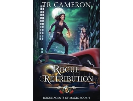 Livro Rogue Retribution de Tr Cameron, Martha Carr et al. (Inglês)