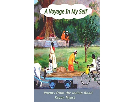 Livro Voyage In Myself de Kevan Myers (Inglês)