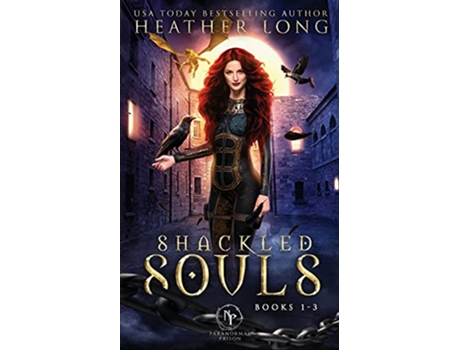 Livro Shackled Souls The Complete Trilogy de Heather Long (Inglês)