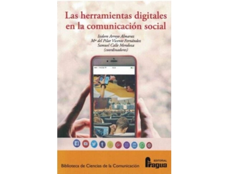 Livro Herramientas Digitales En La Comunicación Social, Las. de Isidoro Arroyo Almaraz (Espanhol)