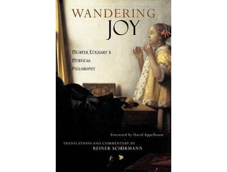 Livro wandering joy de edited by reiner schurmann (inglês)