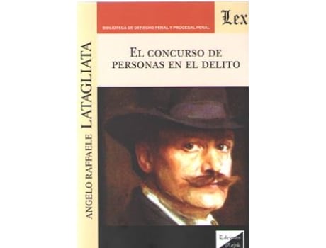 Livro Concurso De Personas En El Delito, El de Angelo Raffaele Latagliata (Espanhol)