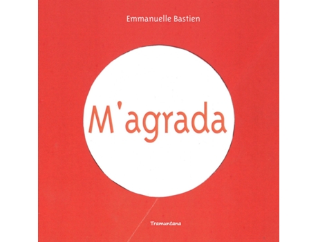 Livro M´Agrada de Emmanuelle Bastien (Catalão)