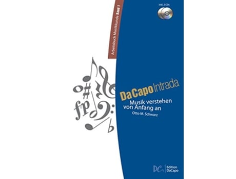 Livro Da Capo Intrada Arbeitsbuch Musikkunde Band 1 de Otto M Schwarz (Inglês)