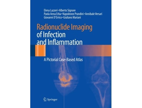 Livro Radionuclide Imaging of Infection and Inflammation de Elena Lazzeri, Alberto Signore et al. (Inglês)