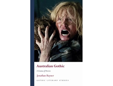 Livro Australian Gothic de Jonathan Rayner (Inglês - Capa Dura)