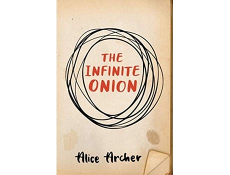 Livro The Infinite Onion de Alice Archer (Inglês)