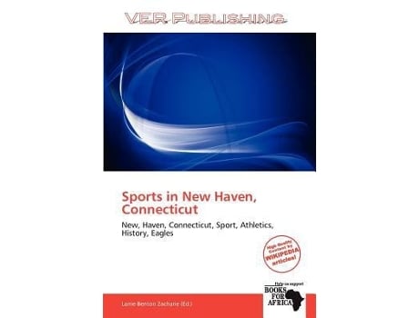 Livro Sports in New Haven, Connecticut de Larrie Benton Zacharie (Maori)