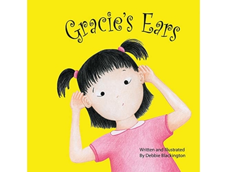 Livro Gracies Ears de Debbie Blackington (Inglês)