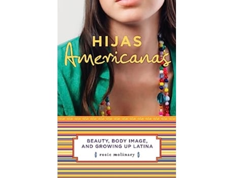 Livro Hijas Americanas de Rosie Molinary (Inglês)