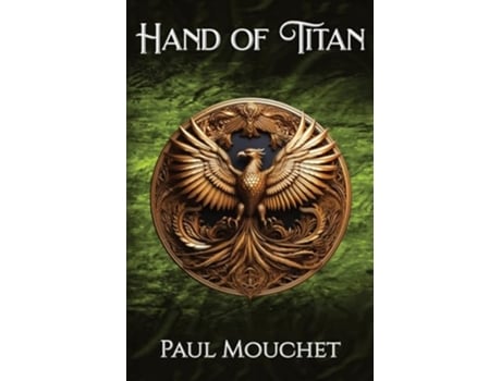 Livro Hand of Titan A Fantasy Adventure Priest of Titan de Paul Mouchet (Inglês)