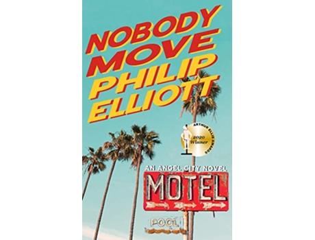 Livro Nobody Move Angel City de Philip Elliott (Inglês)