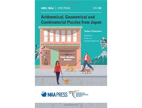 Livro Arithmetical, Geometrical and Combinatorial Puzzles from Japan de Tadao Kitazawa (Inglês)