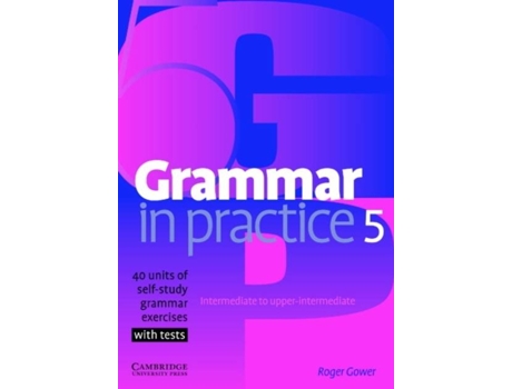 Livro Grammar In Practice 5 de Roger Gower