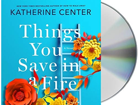 Livro Things You Save in a Fire de Katherine Center (Inglês)