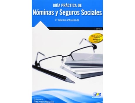 Livro Guia Practica De Nominas Y Seg.Sociales (3ª Ed.Act.2013) de Sandra De Prado Morante (Espanhol)