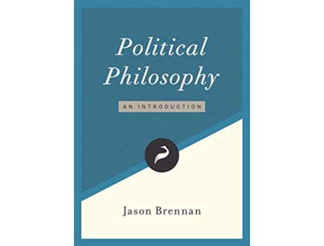 Livro Political Philosophy An Introduction Libertarianismorg Guides de Jason Brennan (Inglês)