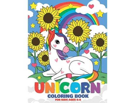 Livro Unicorn Coloring Book A Unicorn Coloring Activity Book For Kids Ages 48 US Edition de Faye Blooms (Inglês)