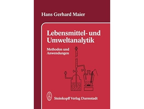 Livro Lebensmittel und Umweltanalytik Methoden und Anwendungen German Edition de H-G Maier (Alemão)