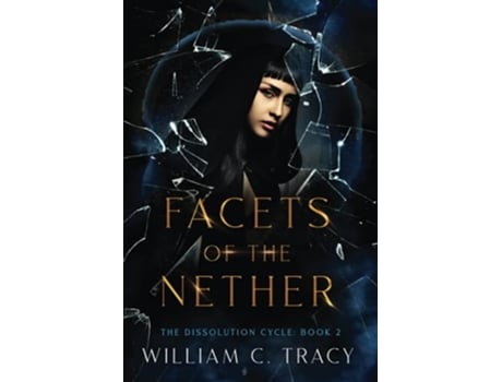 Livro Facets of the Nether de William C Tracy (Inglês)