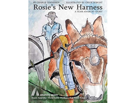 Livro Rosies New Harness Team Anarchy Stories for Children de Charlie Tennessen (Inglês)