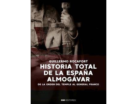 Livro Historia total de la España almogávar de Guillermo Rocafort Pérez (Espanhol)