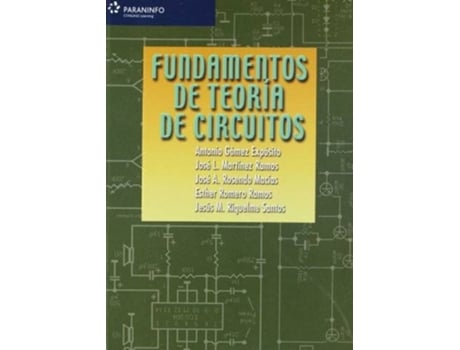 Livro Fundamentos De Teoría De Circuitos de Jose Antonio Rosendo (Espanhol)