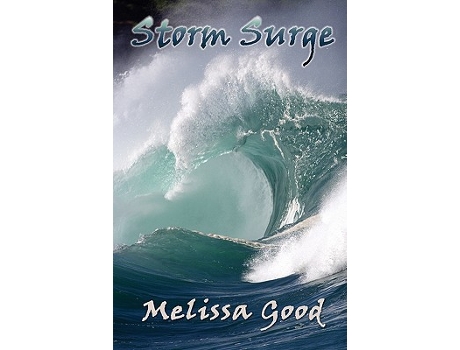 Livro Storm Surge de Melissa Good (Inglês)