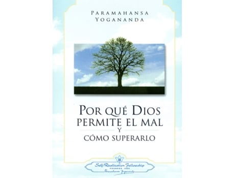 Livro Por Que Dios Permite El Mal Y Como Superarlo de Paramahansa Yogananada (Español)