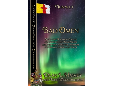 Livro Bad Omen Nunavut de Dean L Hovey (Inglês)