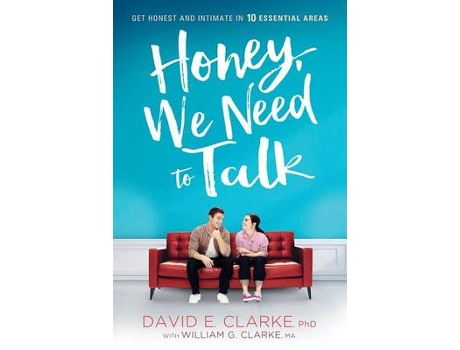 Livro honey, we need to talk de david e. clarke (inglês)