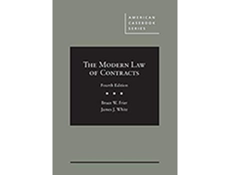 Livro Modern Law of Contracts de Bruce Frier e James White (Inglês - Capa Dura)