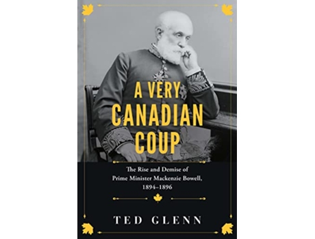 Livro Very Canadian Coup de Ted Glenn (Inglês)