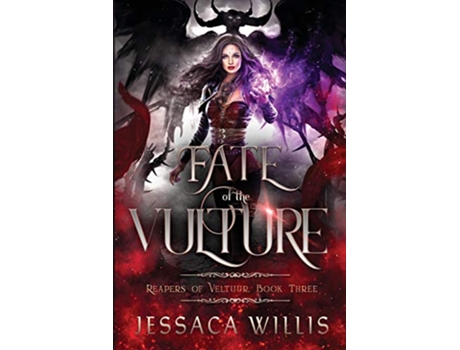 Livro Fate of the Vulture de Jessaca Willis (Inglês)