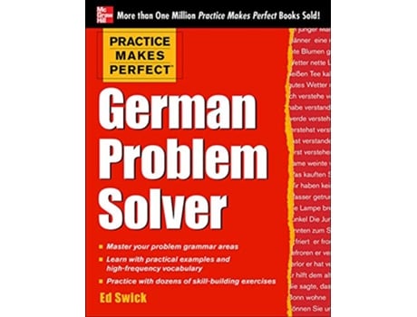 Livro Practice Makes Perfect German Problem Solver de Ed Swick (Inglês)