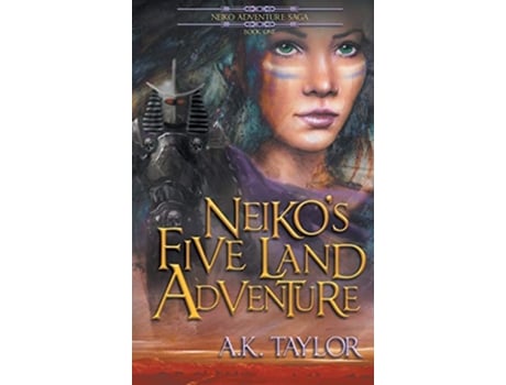 Livro Neikos Five Land Adventure Neiko Adventure Saga de A K Taylor (Inglês - Capa Dura)